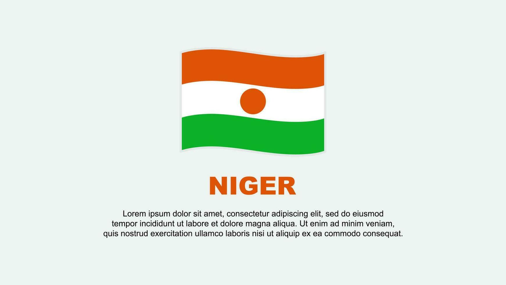 Niger Flagge abstrakt Hintergrund Design Vorlage. Niger Unabhängigkeit Tag Banner Sozial Medien Vektor Illustration. Niger Hintergrund