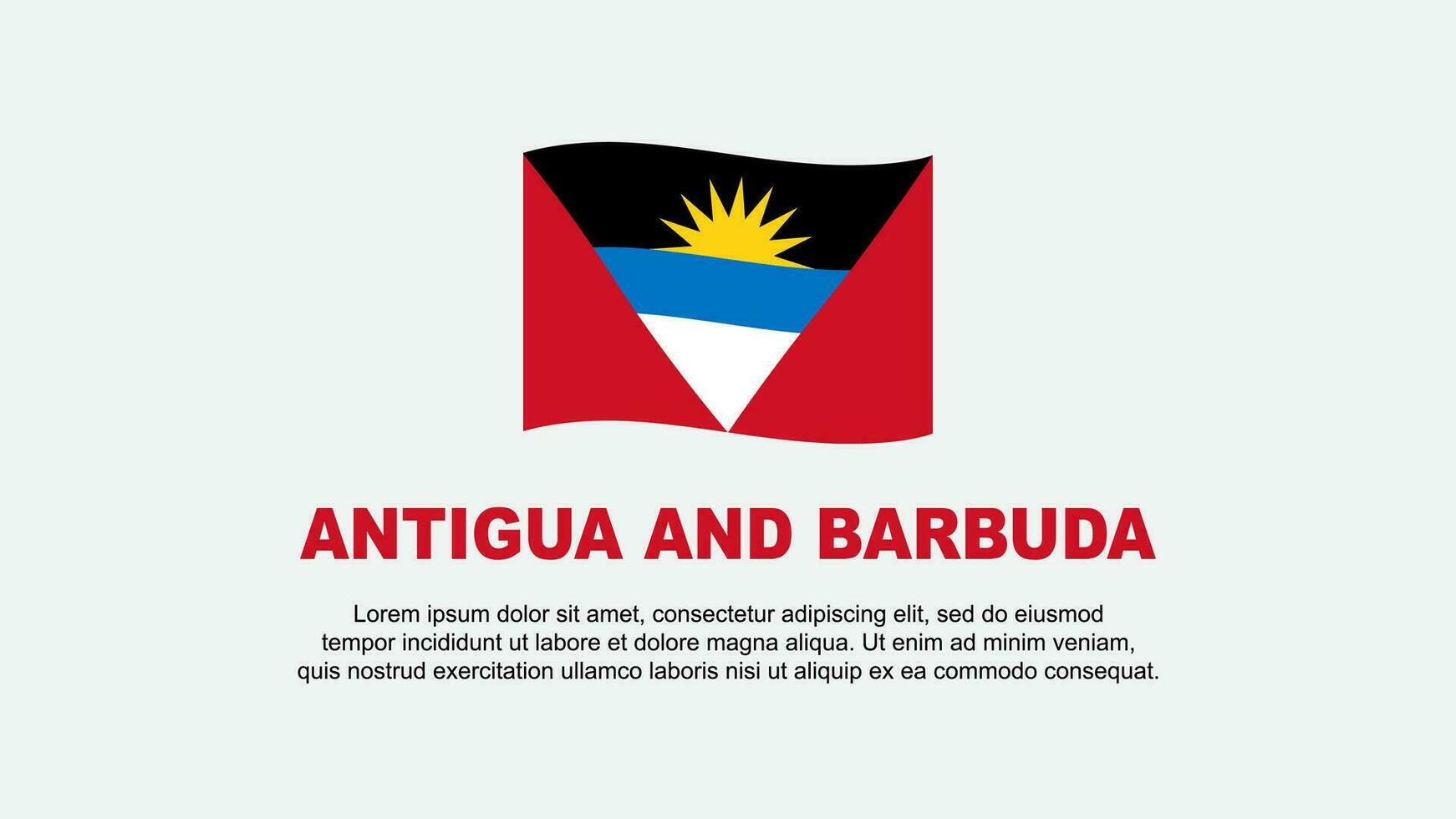 Antigua und Barbuda Flagge abstrakt Hintergrund Design Vorlage. Antigua und Barbuda Unabhängigkeit Tag Banner Sozial Medien Vektor Illustration. Antigua und Barbuda Hintergrund