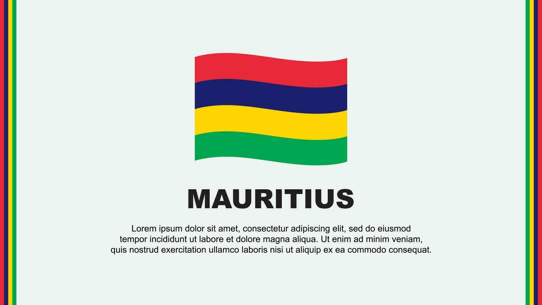 Mauritius Flagge abstrakt Hintergrund Design Vorlage. Mauritius Unabhängigkeit Tag Banner Sozial Medien Vektor Illustration. Mauritius Karikatur