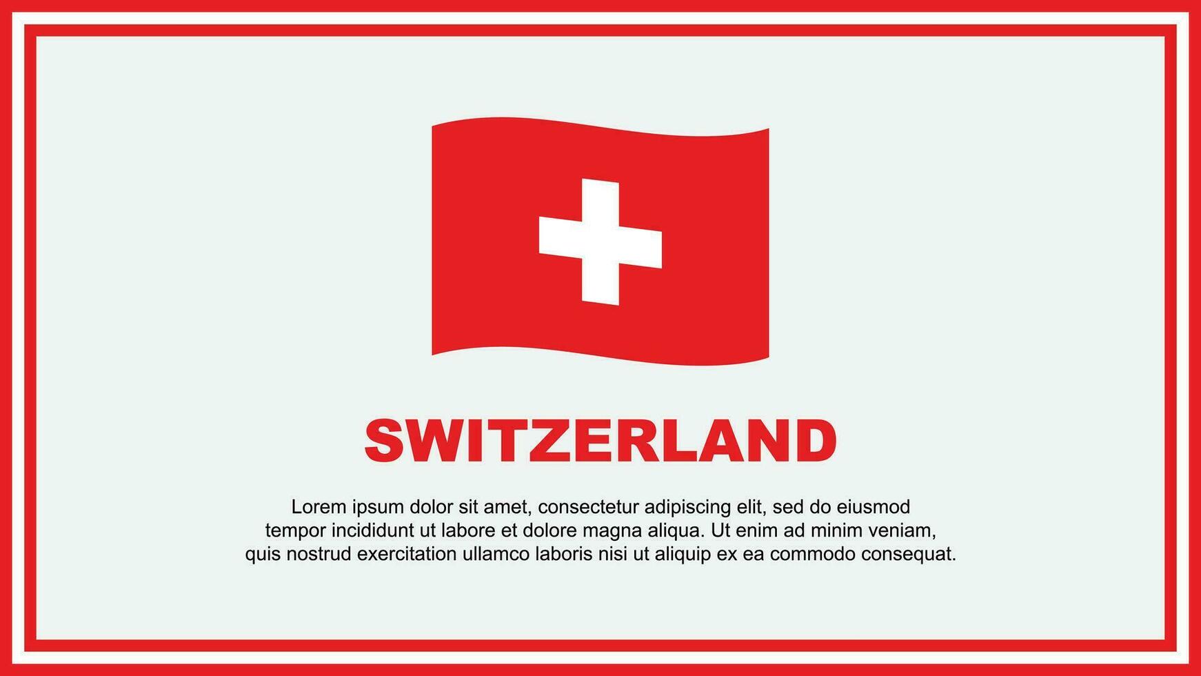 Schweiz Flagge abstrakt Hintergrund Design Vorlage. Schweiz Unabhängigkeit Tag Banner Sozial Medien Vektor Illustration. Schweiz Banner