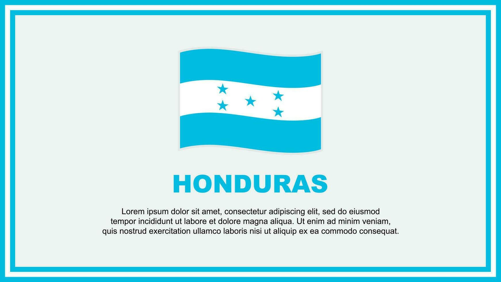 Honduras Flagge abstrakt Hintergrund Design Vorlage. Honduras Unabhängigkeit Tag Banner Sozial Medien Vektor Illustration. Honduras Banner