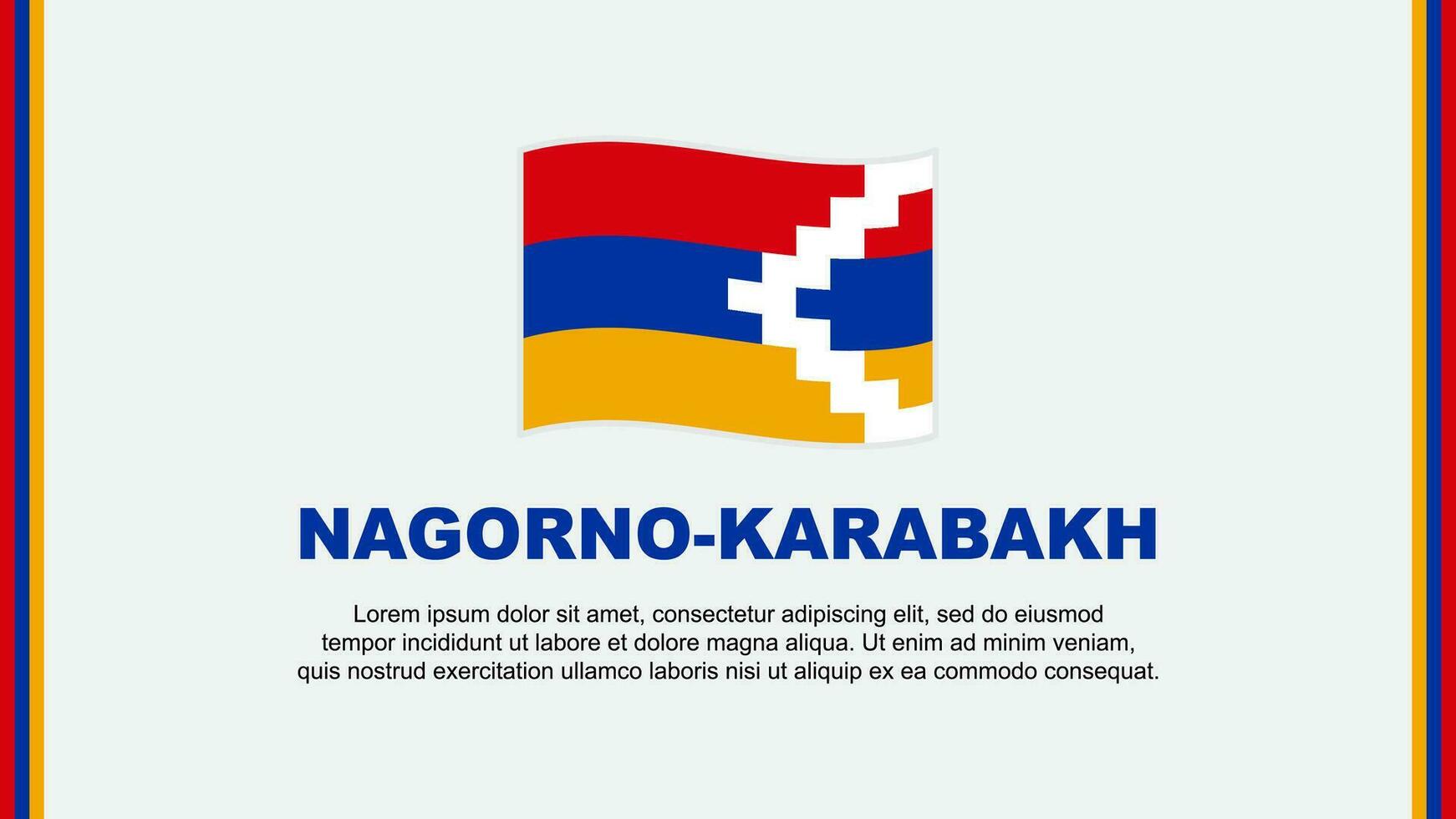 Nagorno Karabach Flagge abstrakt Hintergrund Design Vorlage. Nagorno Karabach Unabhängigkeit Tag Banner Sozial Medien Vektor Illustration. Nagorno Karabach Karikatur