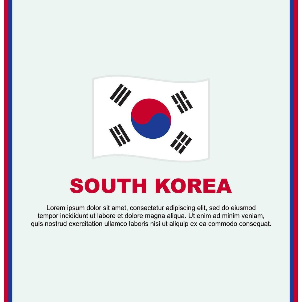 Süd Korea Flagge Hintergrund Design Vorlage. Süd Korea Unabhängigkeit Tag Banner Sozial Medien Post. Süd Korea Karikatur vektor