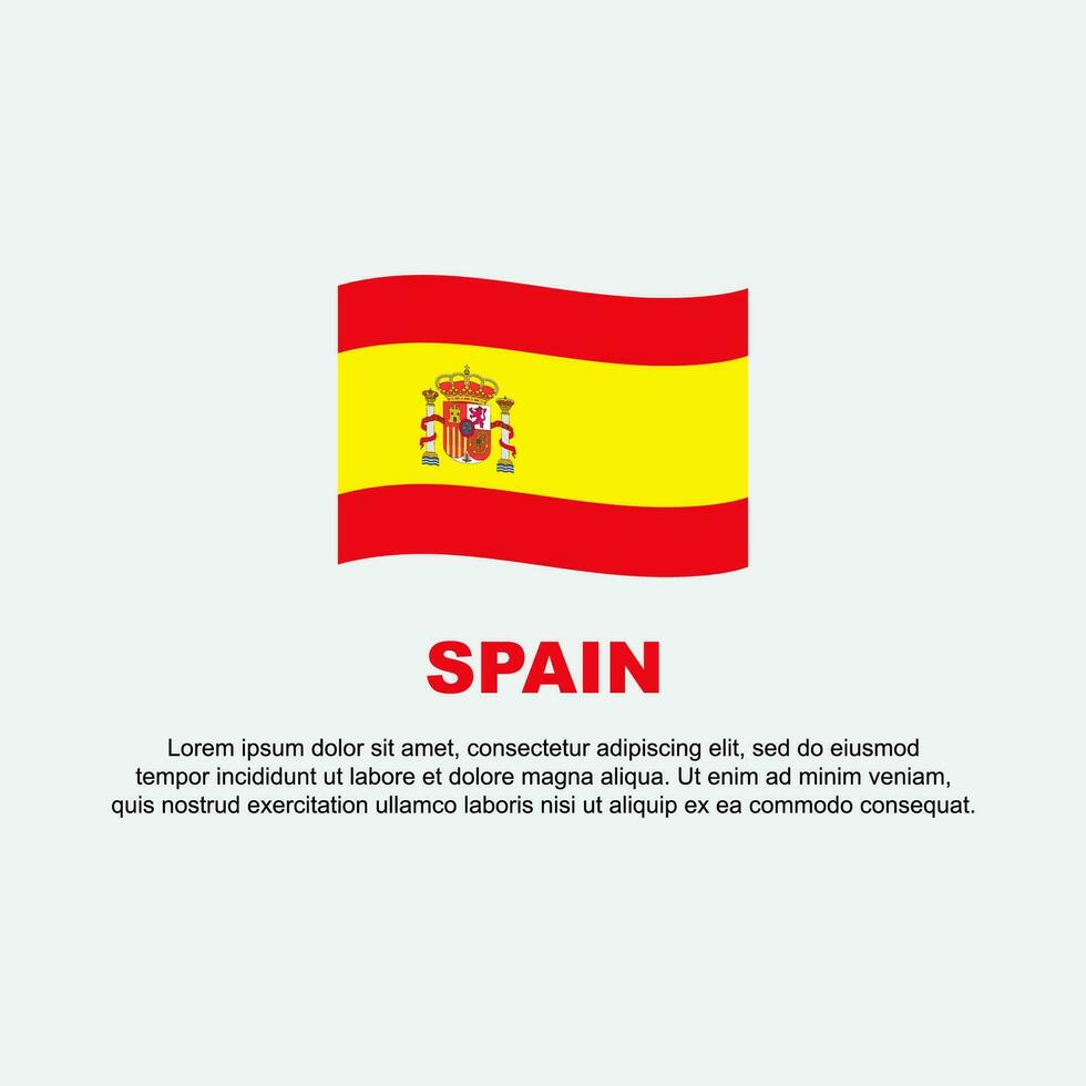 Spanien Flagge Hintergrund Design Vorlage. Spanien Unabhängigkeit Tag Banner Sozial Medien Post. Spanien Hintergrund vektor