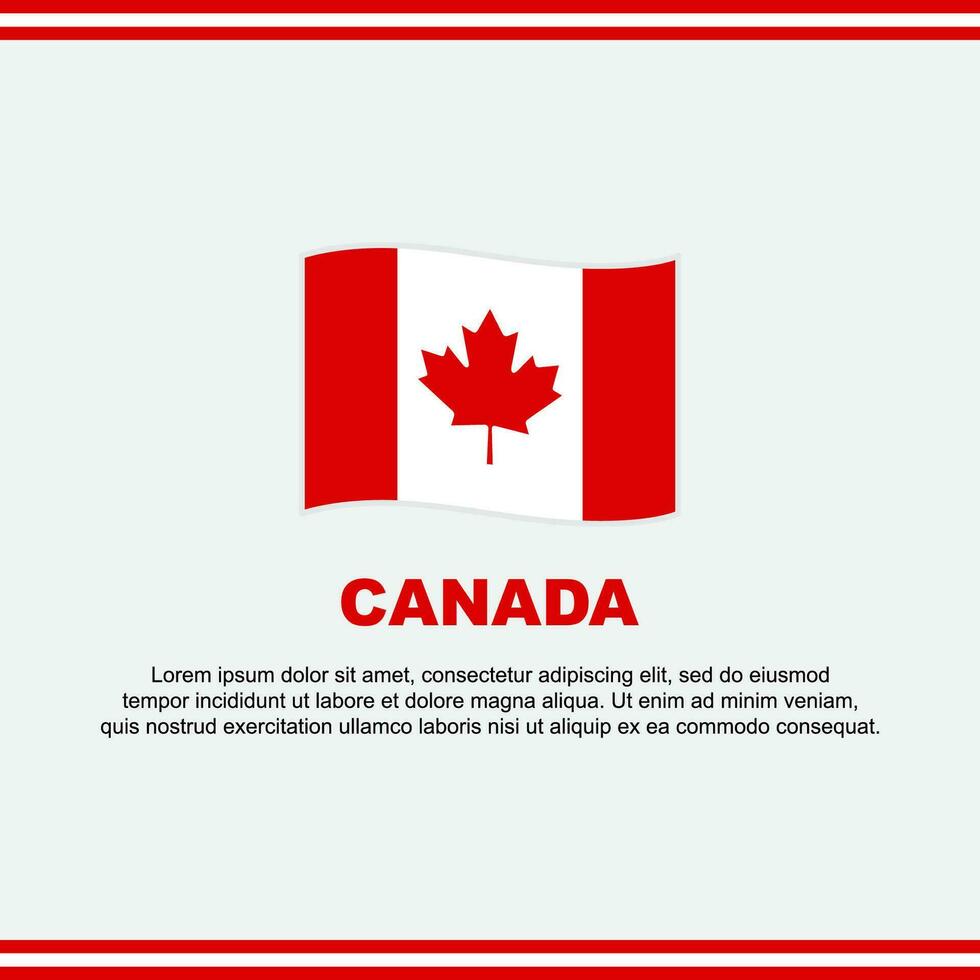 Kanada Flagge Hintergrund Design Vorlage. Kanada Unabhängigkeit Tag Banner Sozial Medien Post. Kanada Design vektor