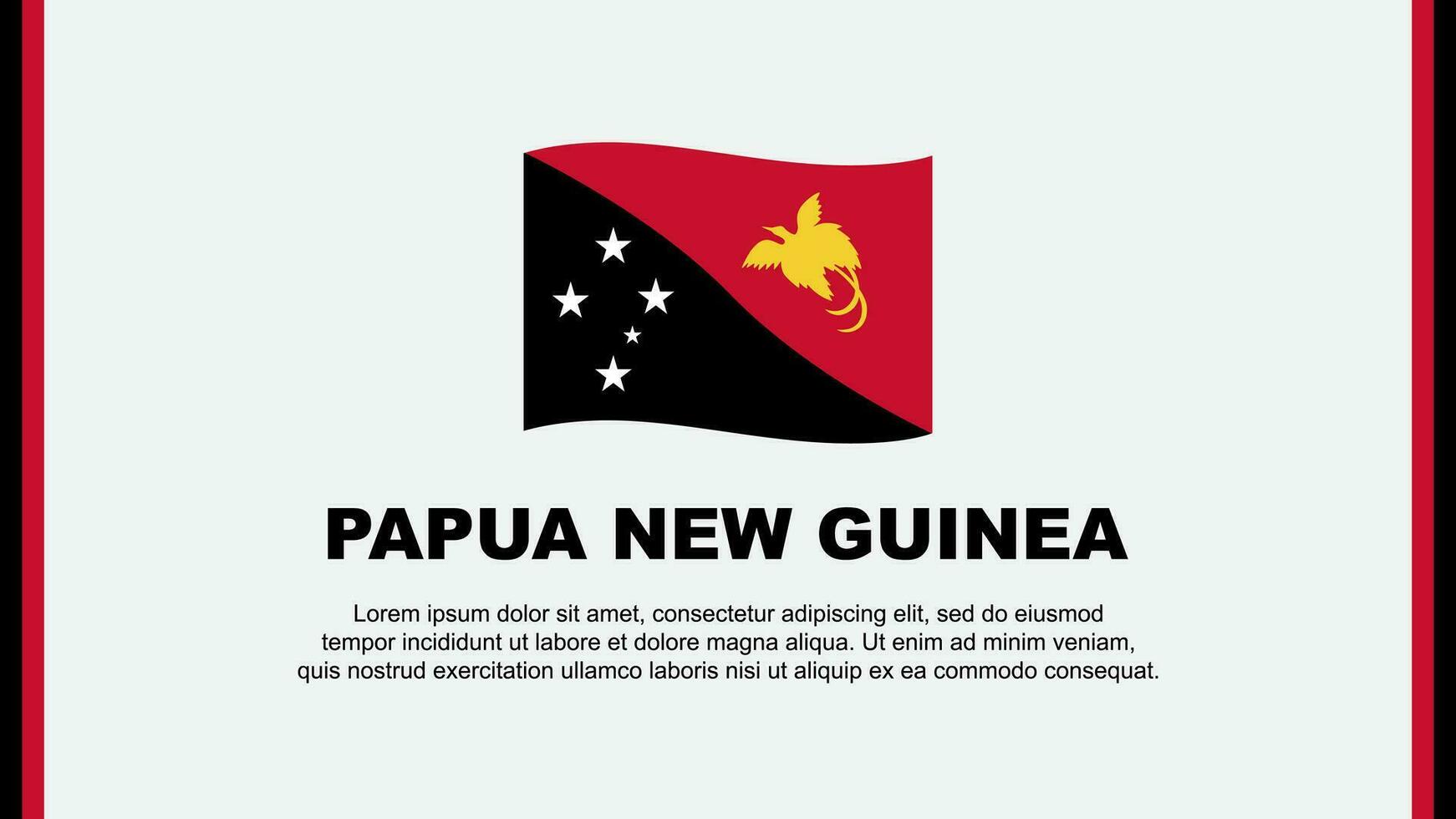 Papua Neu Guinea Flagge abstrakt Hintergrund Design Vorlage. Papua Neu Guinea Unabhängigkeit Tag Banner Sozial Medien Vektor Illustration. Papua Neu Guinea Karikatur