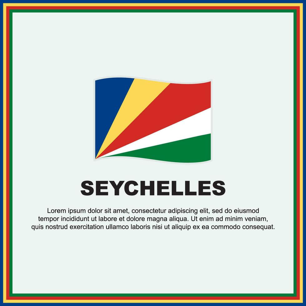 Seychellen Flagge Hintergrund Design Vorlage. Seychellen Unabhängigkeit Tag Banner Sozial Medien Post. Seychellen Banner vektor