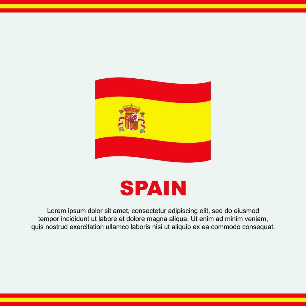 Spanien Flagge Hintergrund Design Vorlage. Spanien Unabhängigkeit Tag Banner Sozial Medien Post. Spanien Design vektor