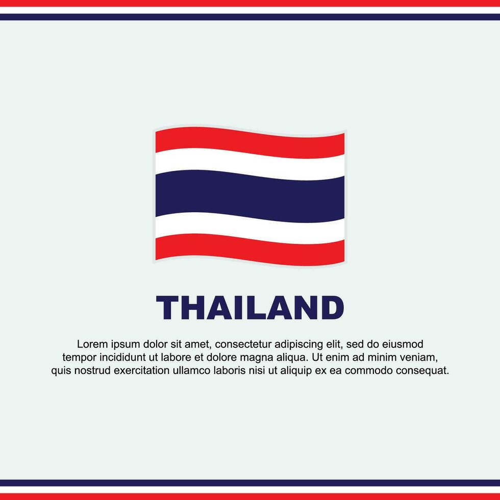 Thailand Flagge Hintergrund Design Vorlage. Thailand Unabhängigkeit Tag Banner Sozial Medien Post. Thailand Design vektor