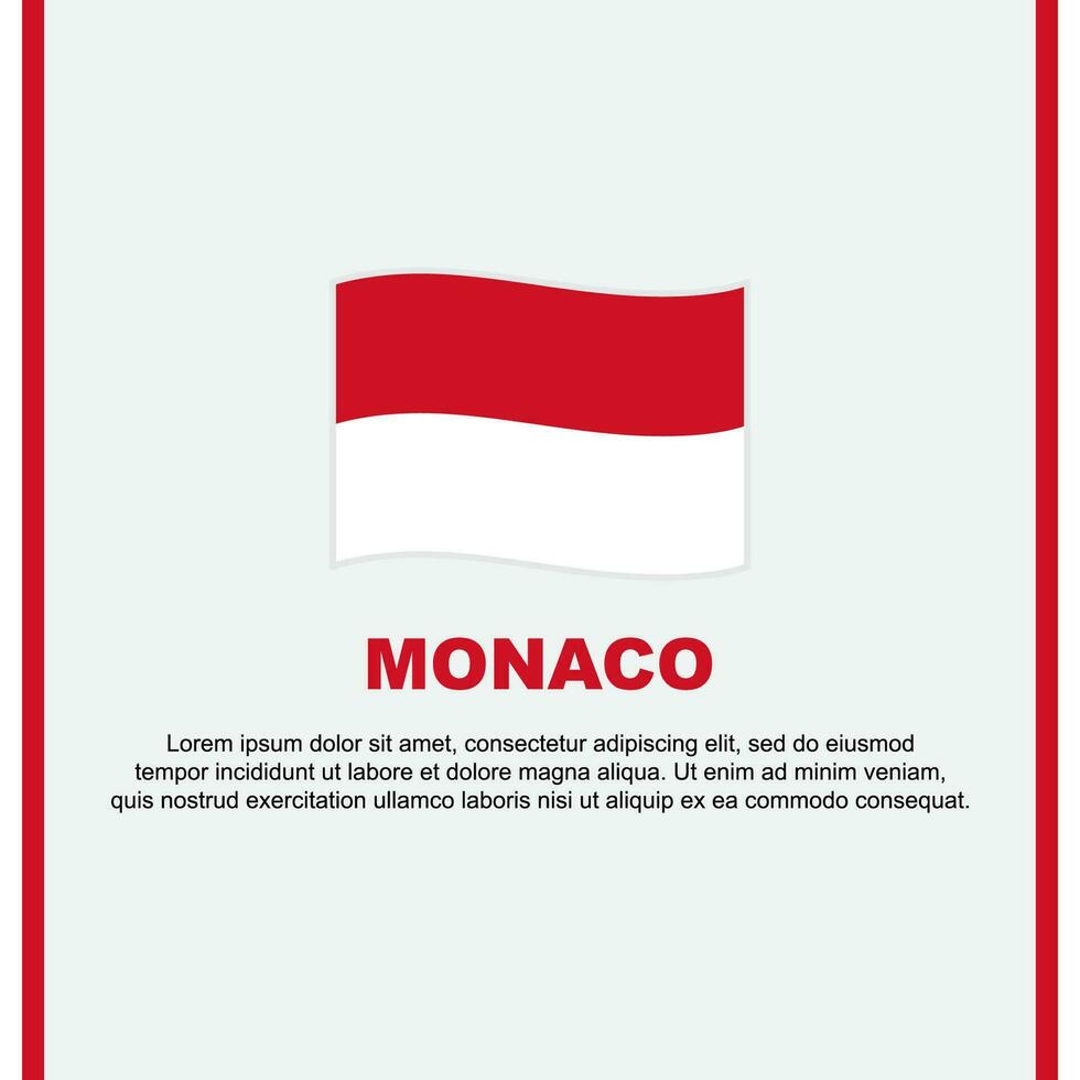 Monaco Flagge Hintergrund Design Vorlage. Monaco Unabhängigkeit Tag Banner Sozial Medien Post. Monaco Karikatur vektor