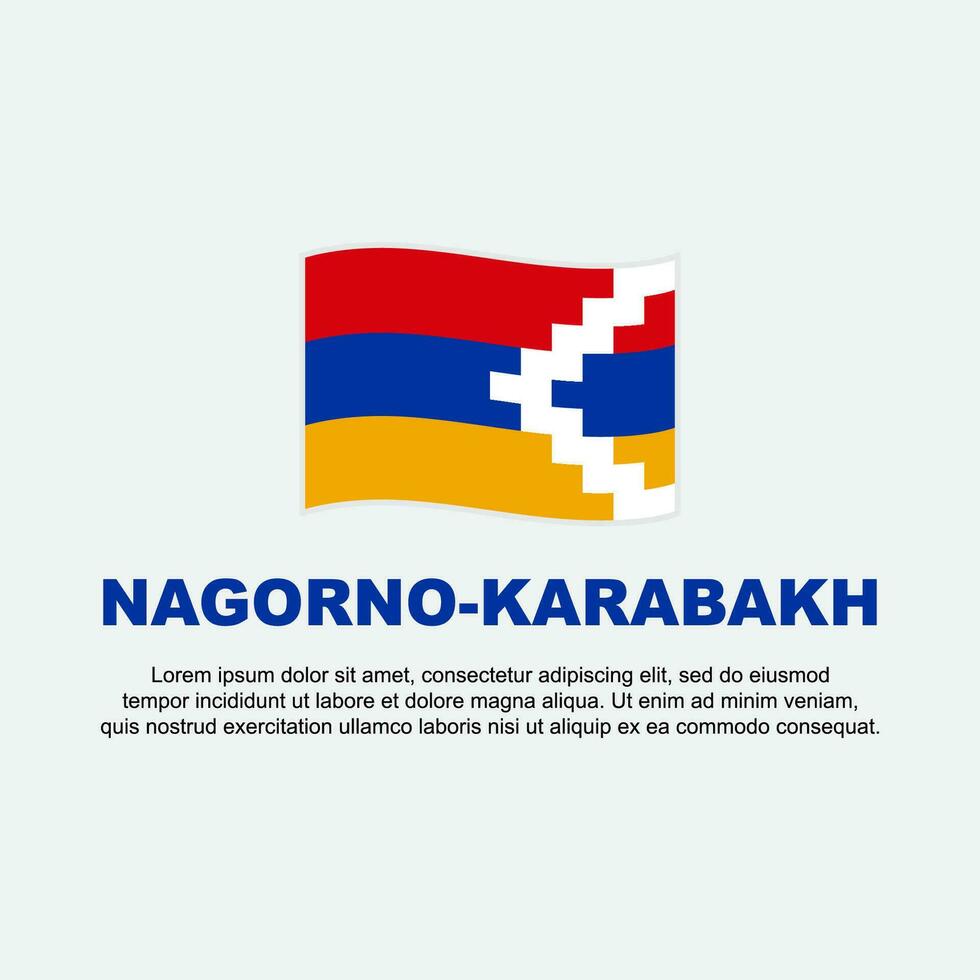 Nagorno Karabach Flagge Hintergrund Design Vorlage. Nagorno Karabach Unabhängigkeit Tag Banner Sozial Medien Post. Nagorno Karabach Hintergrund vektor