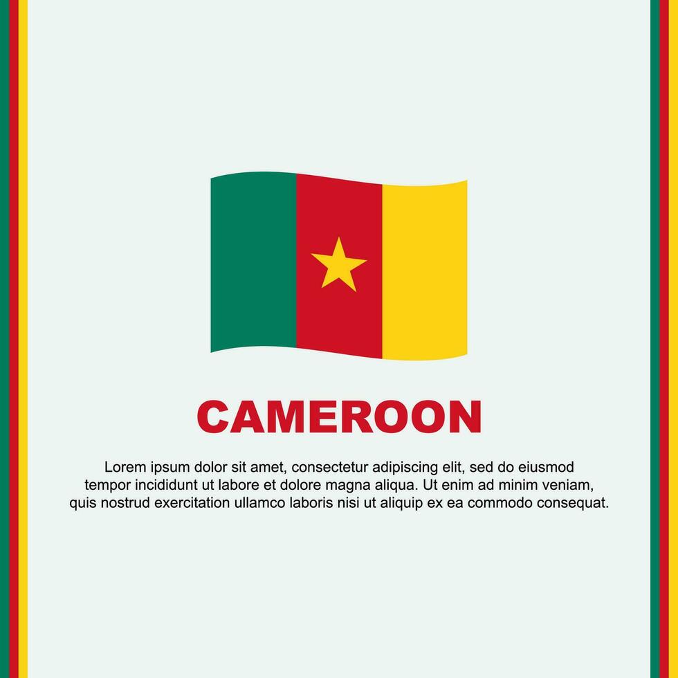 Kamerun Flagge Hintergrund Design Vorlage. Kamerun Unabhängigkeit Tag Banner Sozial Medien Post. Kamerun Karikatur vektor