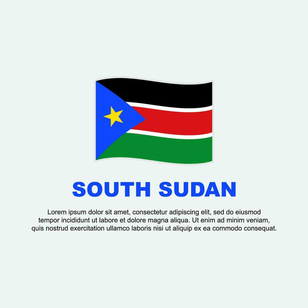 Süd Sudan Flagge Hintergrund Design Vorlage. Süd Sudan Unabhängigkeit Tag Banner Sozial Medien Post. Süd Sudan Hintergrund vektor