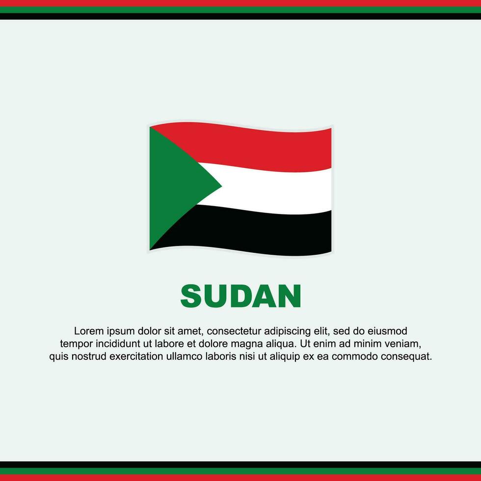 Sudan Flagge Hintergrund Design Vorlage. Sudan Unabhängigkeit Tag Banner Sozial Medien Post. Sudan Design vektor