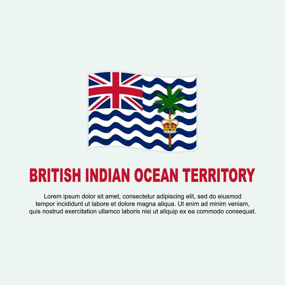 brittiskt indisk hav territorium flagga bakgrund design mall. oberoende dag baner social media posta. bakgrund vektor