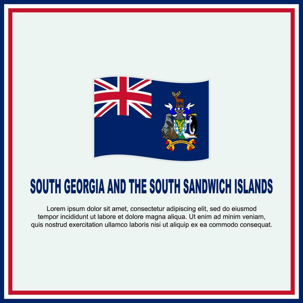 Süd Georgia und das Süd Sandwich Inseln Flagge Hintergrund Design Vorlage. Unabhängigkeit Tag Banner Sozial Medien Post. Banner vektor