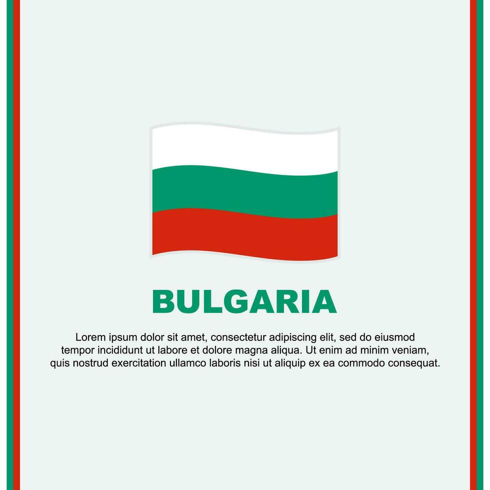 Bulgarien Flagge Hintergrund Design Vorlage. Bulgarien Unabhängigkeit Tag Banner Sozial Medien Post. Bulgarien Karikatur vektor
