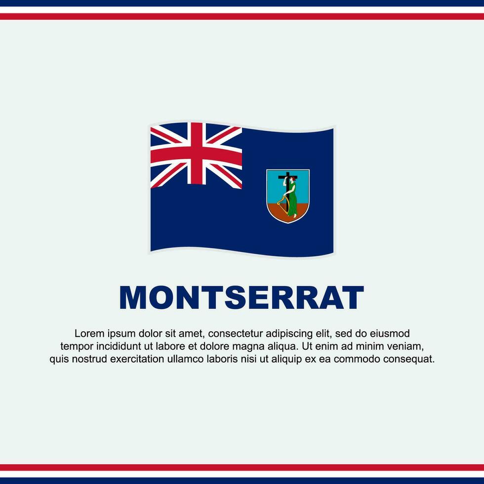 montserrat Flagge Hintergrund Design Vorlage. montserrat Unabhängigkeit Tag Banner Sozial Medien Post. montserrat Design vektor