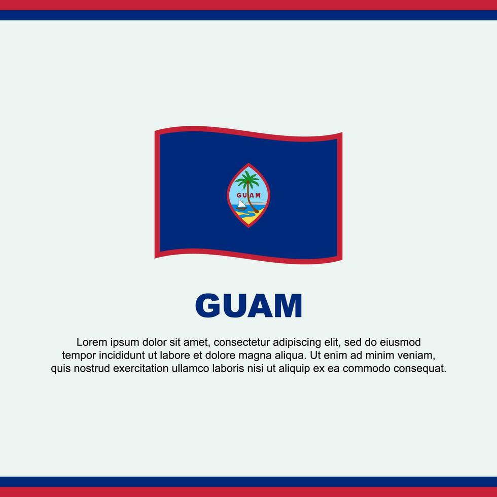 guam Flagge Hintergrund Design Vorlage. guam Unabhängigkeit Tag Banner Sozial Medien Post. guam Design vektor