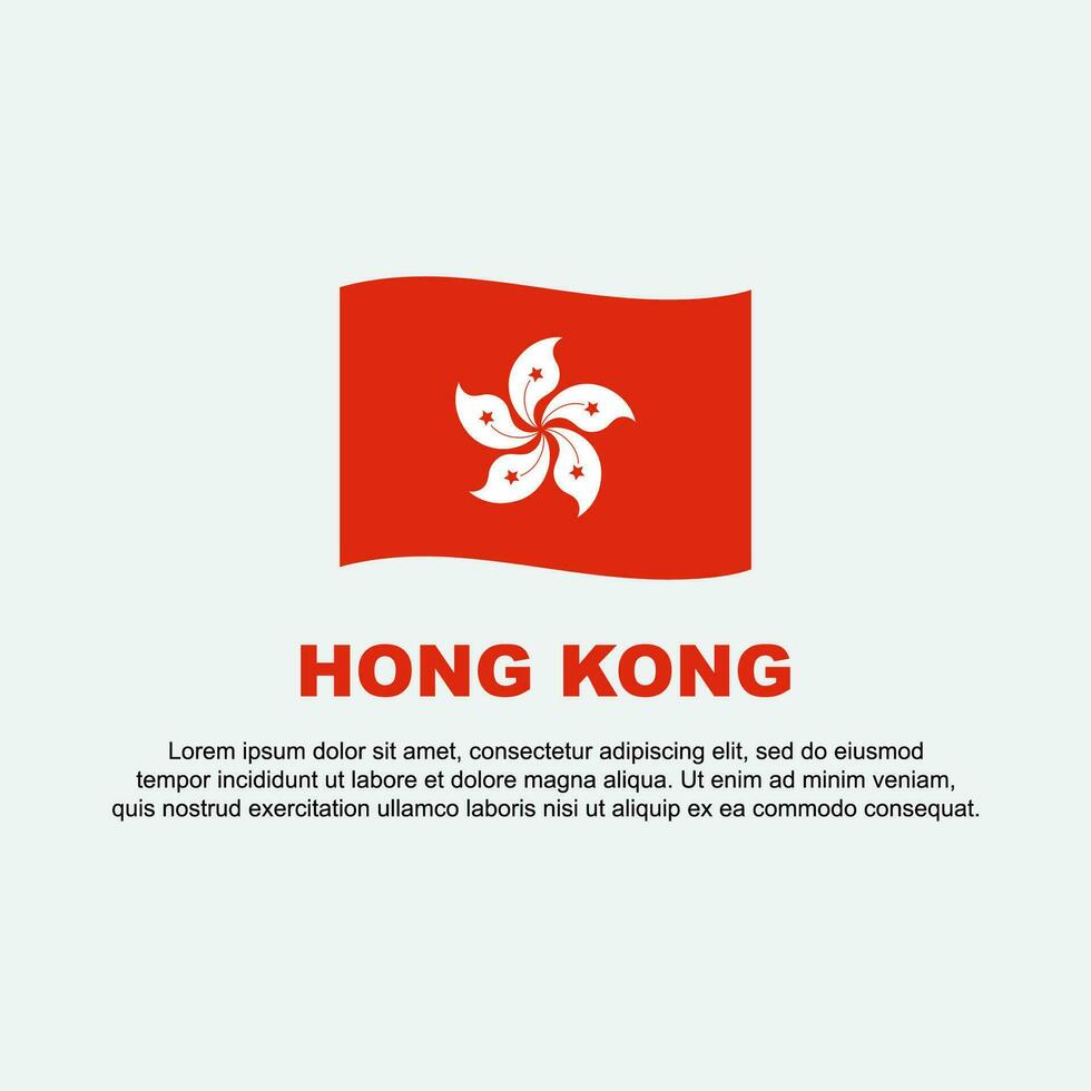 hong kong flagga bakgrund design mall. hong kong oberoende dag baner social media posta. hong kong bakgrund vektor