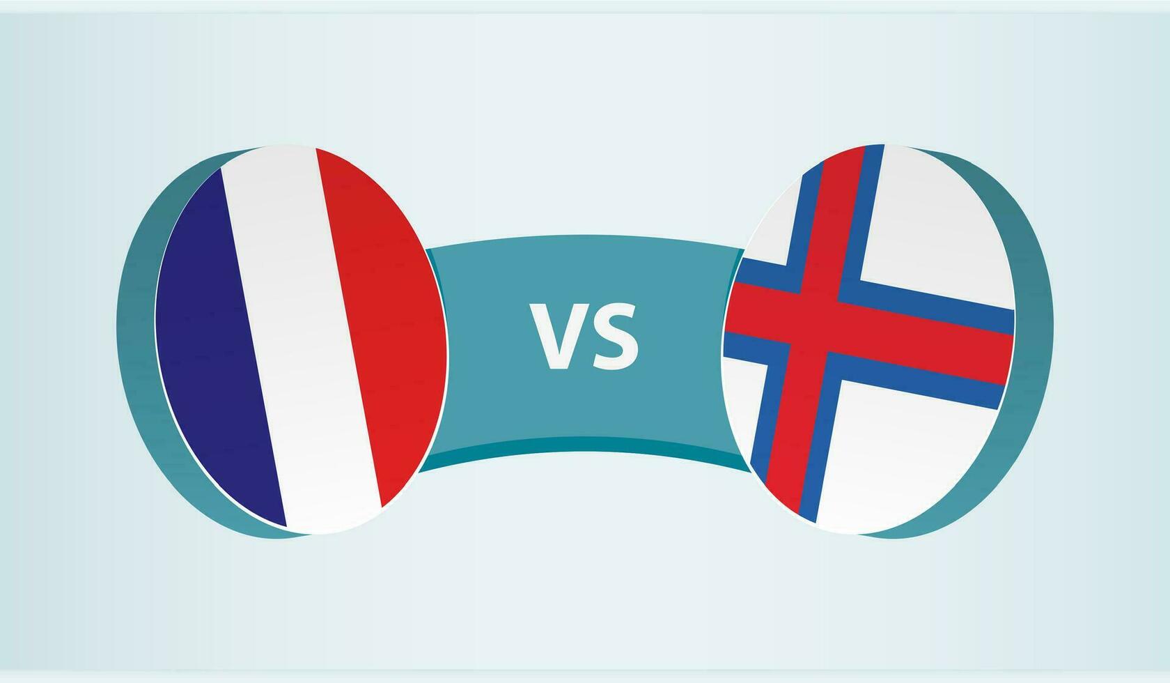 Frankreich gegen Färöer Inseln, Mannschaft Sport Wettbewerb Konzept. vektor