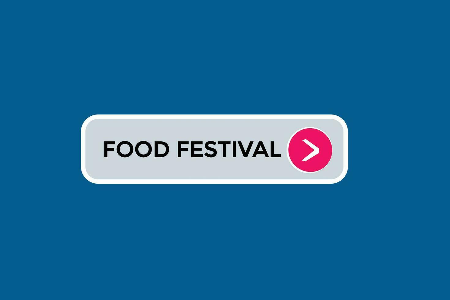 Neu Essen Festival Webseite, klicken Taste, eben, Zeichen, Rede, Blase Banner, vektor