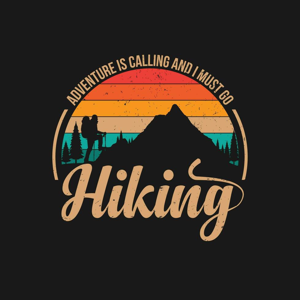 Wandern T-Shirt Design, Jahrgang Berg Beschriftung, Abenteuer T-Shirts, Grafik Vektor Element, Wanderer Typografie,