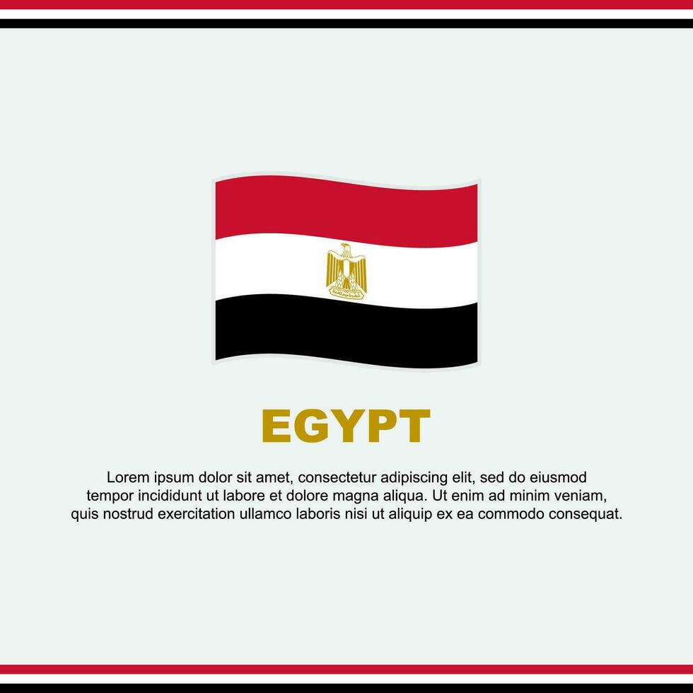 Ägypten Flagge Hintergrund Design Vorlage. Ägypten Unabhängigkeit Tag Banner Sozial Medien Post. Ägypten Design vektor