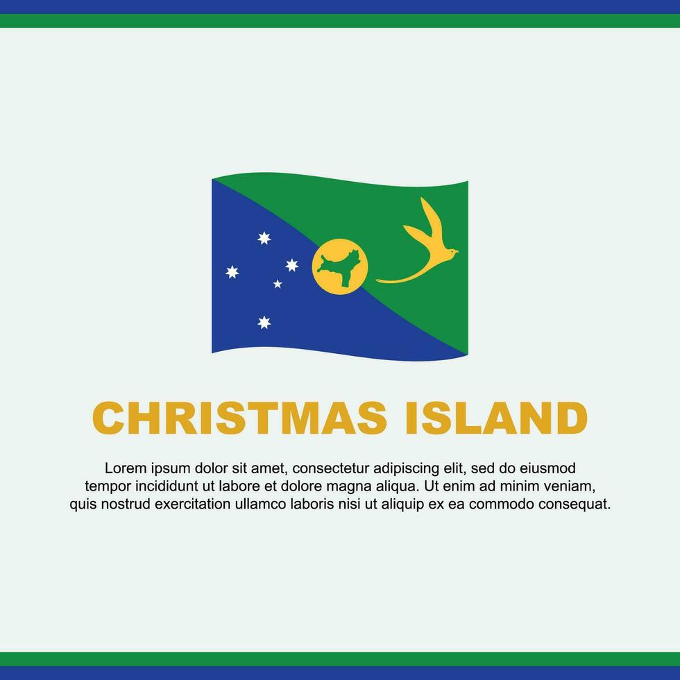 Weihnachten Insel Flagge Hintergrund Design Vorlage. Weihnachten Insel Unabhängigkeit Tag Banner Sozial Medien Post. Weihnachten Insel Design vektor