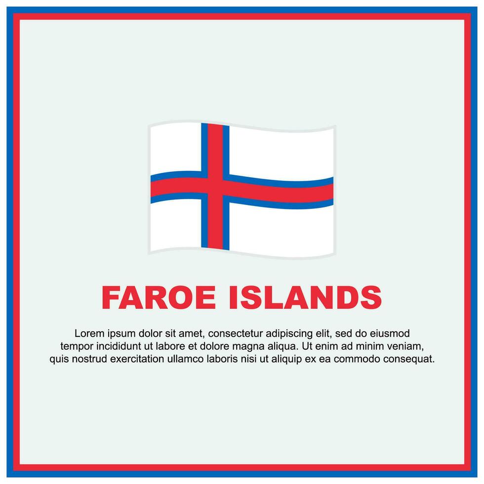 faroe öar flagga bakgrund design mall. faroe öar oberoende dag baner social media posta. faroe öar baner vektor