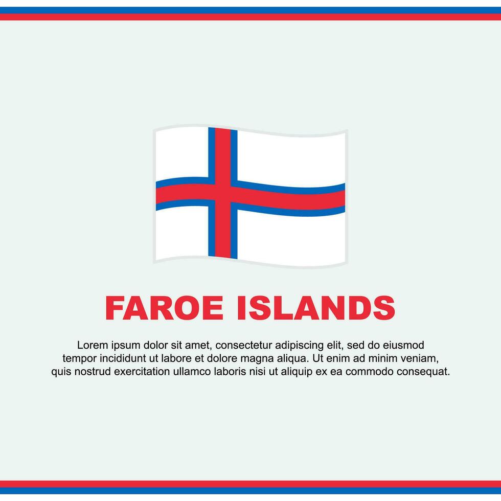 faroe öar flagga bakgrund design mall. faroe öar oberoende dag baner social media posta. faroe öar design vektor