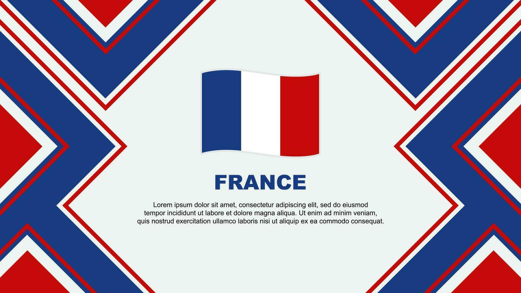 Frankreich Flagge abstrakt Hintergrund Design Vorlage. Frankreich Unabhängigkeit Tag Banner Hintergrund Vektor Illustration. Frankreich Vektor