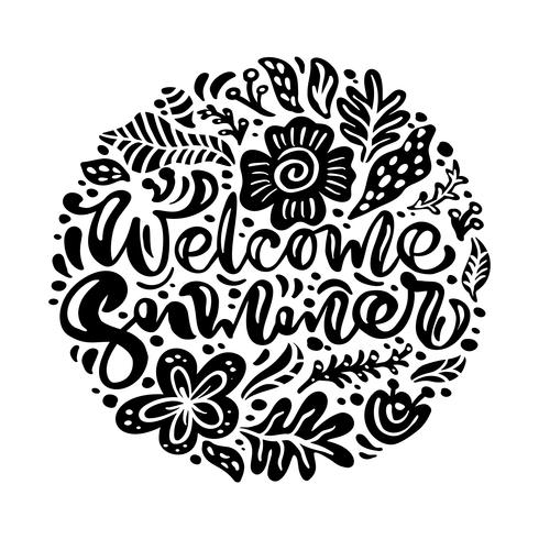 Schwarze Tinte Flower Vector Grußkarte mit Text Welcome Summer. Lokalisierte flache Abbildung auf weißem Hintergrund. Skandinavische Hand gezeichnetes Naturdesign