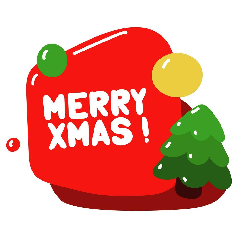 Vektor Konversation rot Ball mit das Inschrift fröhlich Weihnachten mit ein Weihnachten Baum isoliert auf ein Weiß Hintergrund. Neu Jahre Grüße. Design von ein Weihnachten Gruß Karte, Banner, Poster
