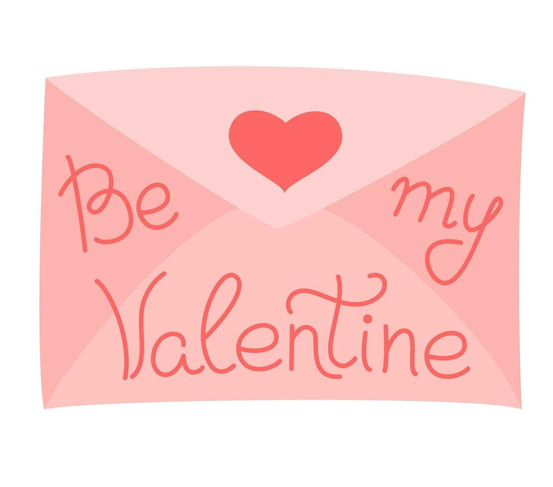 vara min valentine handskriven text på ett kuvert med en hjärta. romantisk valentines dag inskrift. kärlek citat. kreativ typografi för Semester hälsningar. vektor illustration