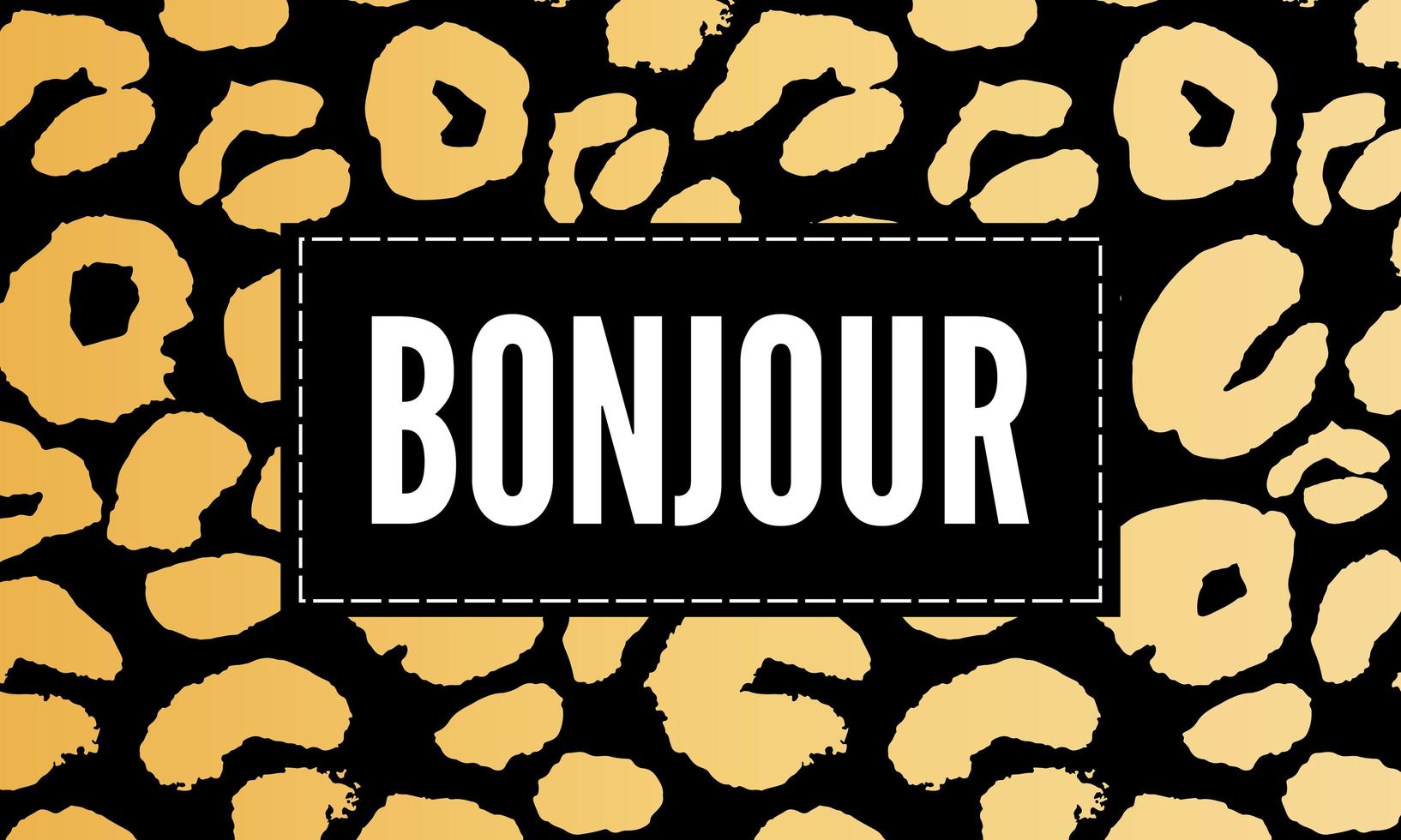 dekorativer Bonjour-Hallo-Slogan-Text mit Leopardenfell-Hintergrund vektor