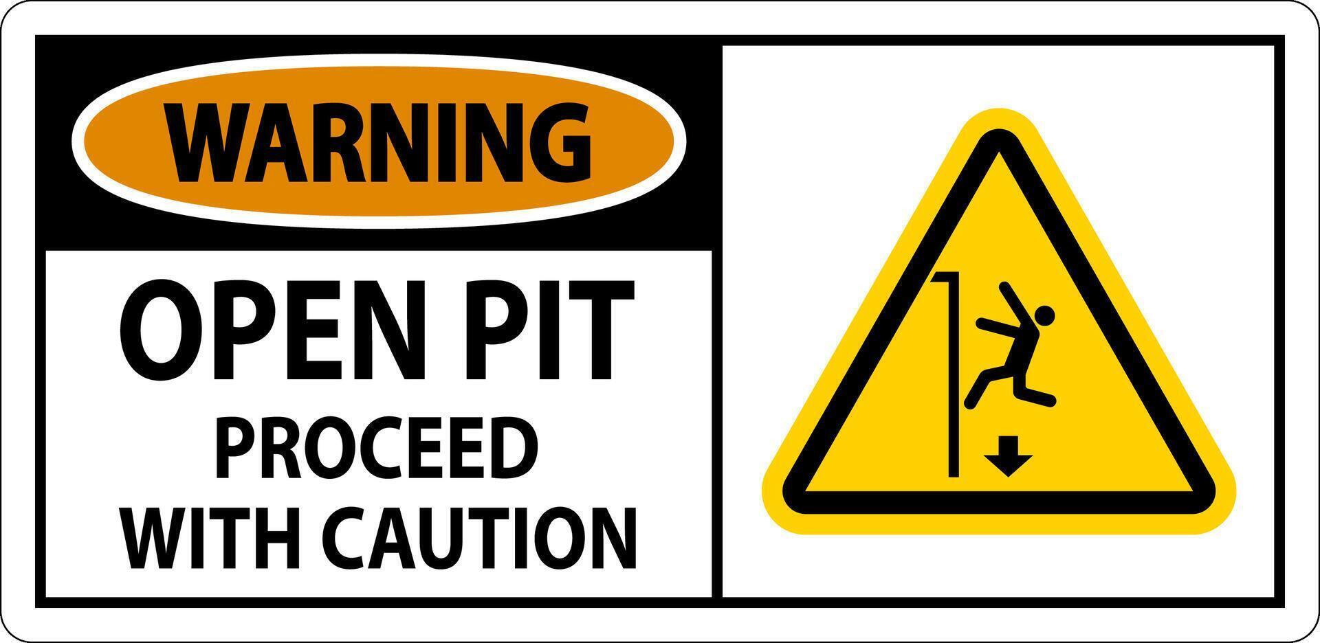 varning tecken öppen grop Fortsätt med varning vektor
