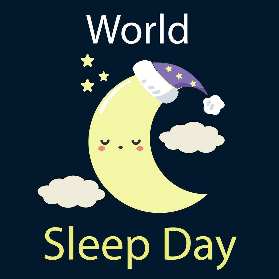 Welt Schlaf Tag mit süß Monat Charakter. Urlaub Konzept. Vorlage zum Hintergrund, Banner, Karte, Poster mit Text Inschrift. vektor