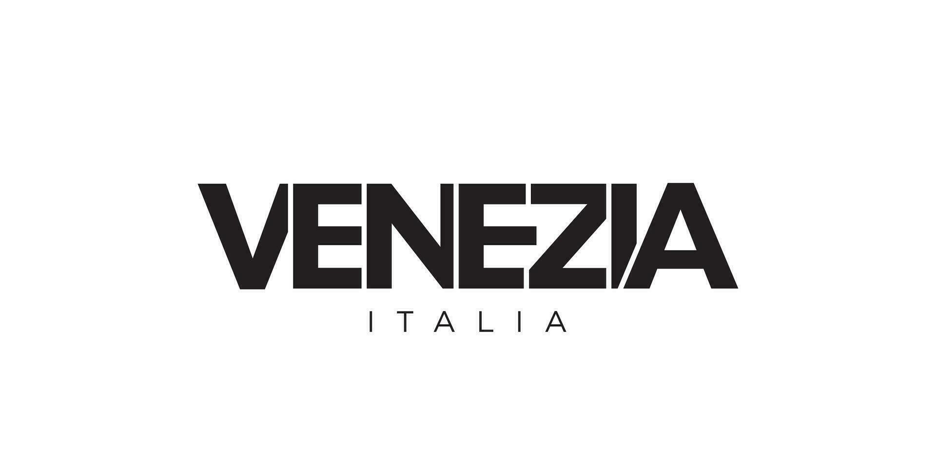 venezia im das Italien Emblem. das Design Eigenschaften ein geometrisch Stil, Vektor Illustration mit Fett gedruckt Typografie im ein modern Schriftart. das Grafik Slogan Beschriftung.