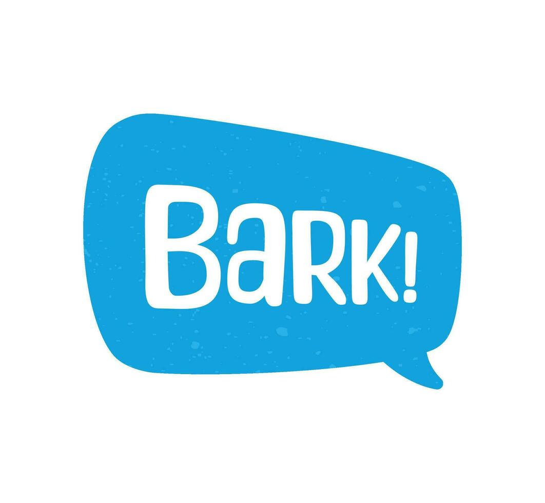 bark text i en Tal bubbla ballong digital klistermärke design. söt tecknad serie serier hund ljud effekt och text. texturerad vektor illustration.