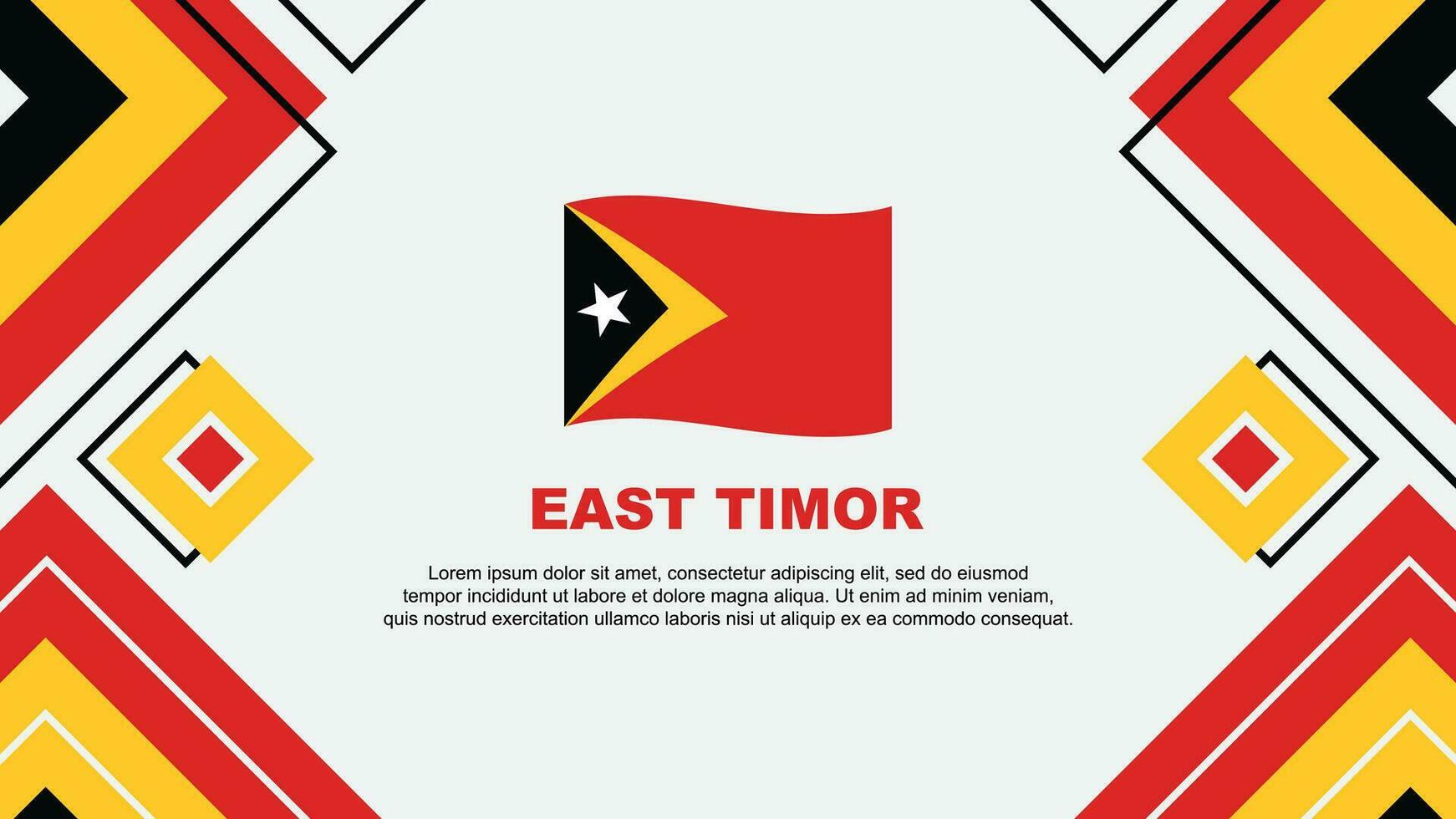 Osten Timor Flagge abstrakt Hintergrund Design Vorlage. Osten Timor Unabhängigkeit Tag Banner Hintergrund Vektor Illustration. Osten Timor Hintergrund