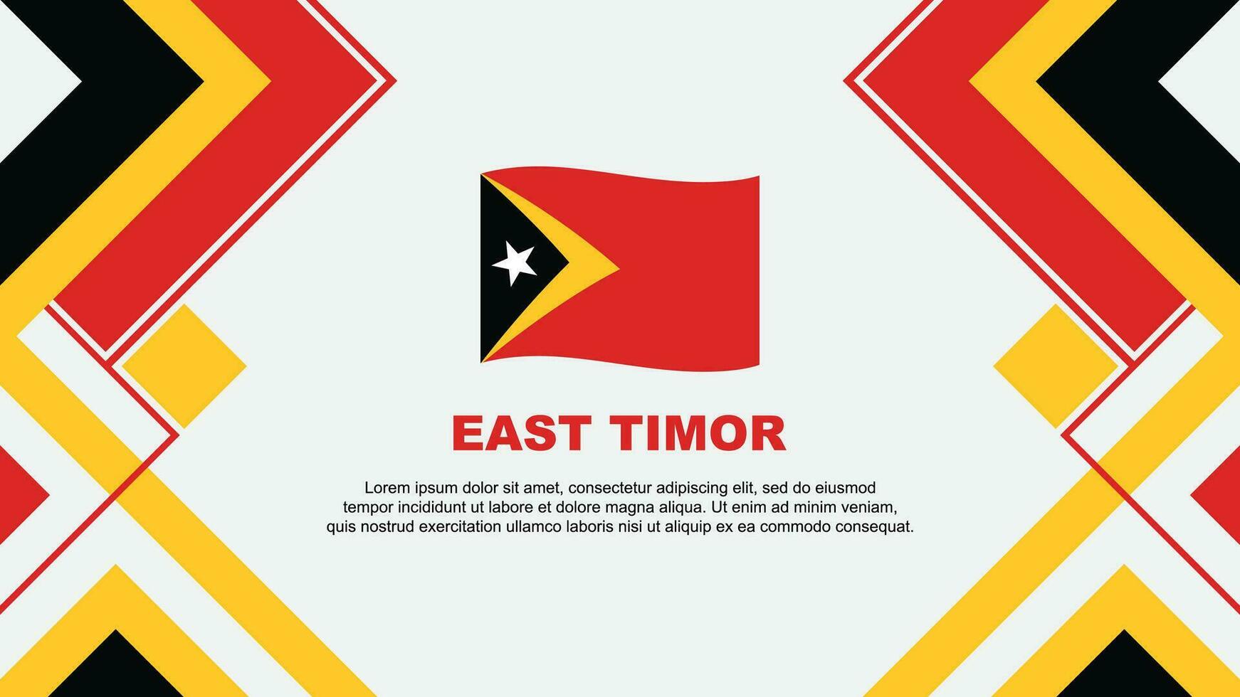 Osten Timor Flagge abstrakt Hintergrund Design Vorlage. Osten Timor Unabhängigkeit Tag Banner Hintergrund Vektor Illustration. Osten Timor Banner