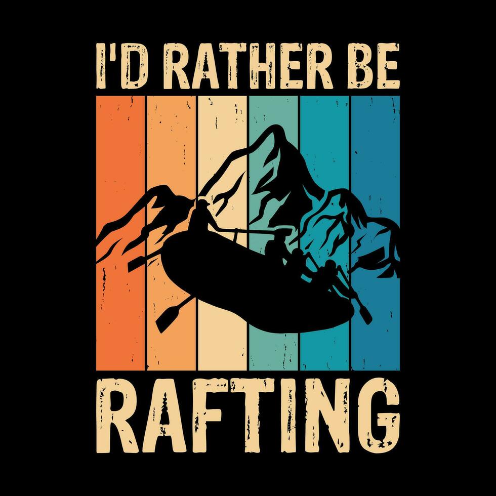 Ausweis lieber Sein Rafting komisch Floß Bootfahren Jahrgang Sparren Rafting T-Shirt Design vektor