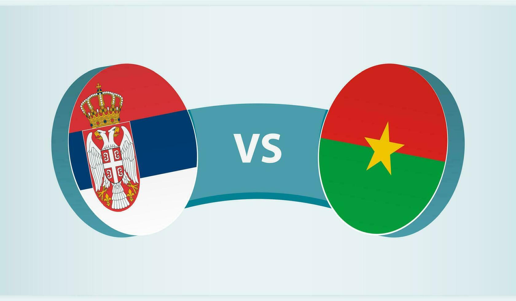 Serbien gegen Burkina faso, Mannschaft Sport Wettbewerb Konzept. vektor