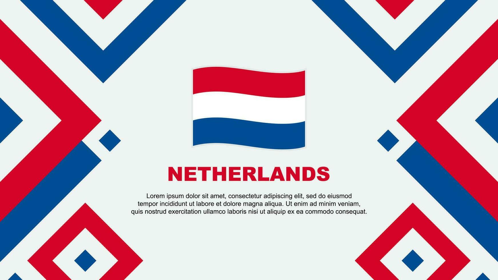 Niederlande Flagge abstrakt Hintergrund Design Vorlage. Niederlande Unabhängigkeit Tag Banner Hintergrund Vektor Illustration. Niederlande Vorlage