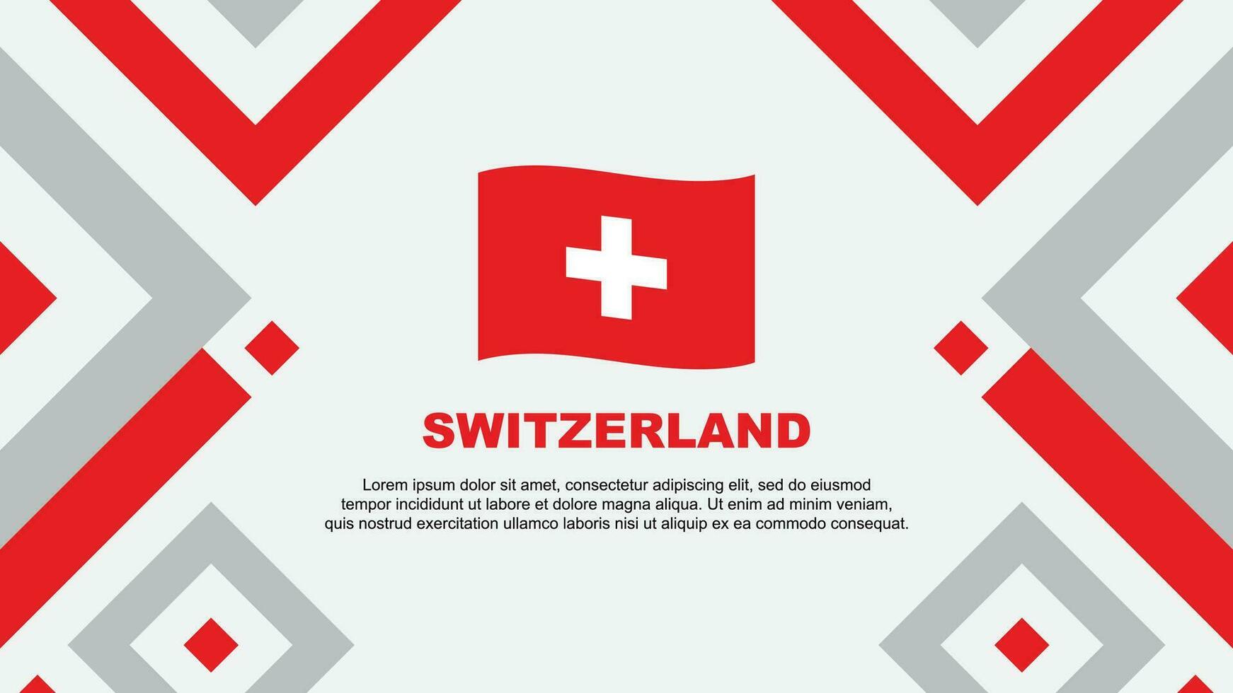 Schweiz Flagge abstrakt Hintergrund Design Vorlage. Schweiz Unabhängigkeit Tag Banner Hintergrund Vektor Illustration. Schweiz Vorlage