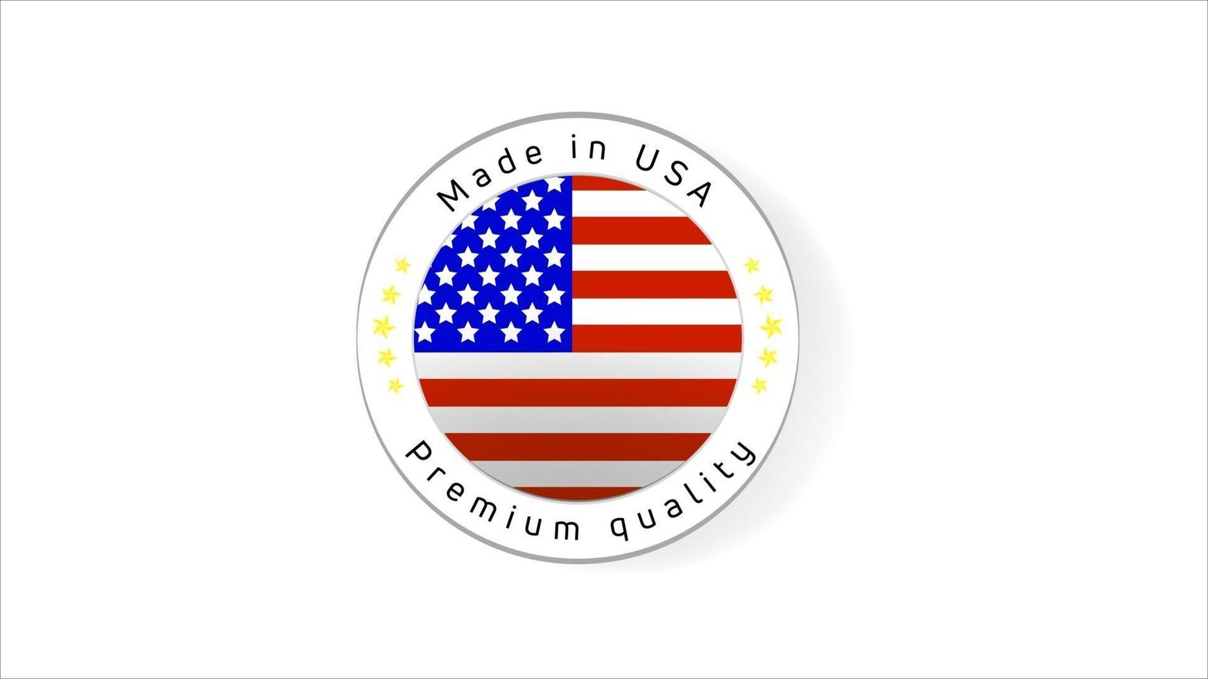 Hergestellt in den USA-Etiketten. US-Qualitätsstempel. Qualitätszeichen-Vektorsymbol für Tags, Abzeichen, Aufkleber, Emblem, Produkt. vektor