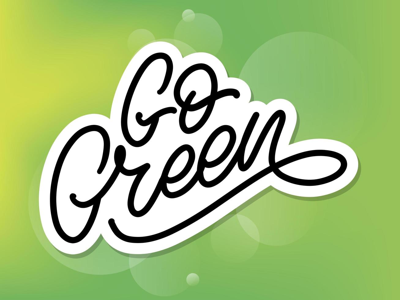 go green label, trendig penselbokstäver, inspirerande fras. vegetariskt koncept. vektorkalligrafi för vegansk butik, café, restaurangmeny, märken, klistermärken, banderoller, logotyper. modern typografi vektor