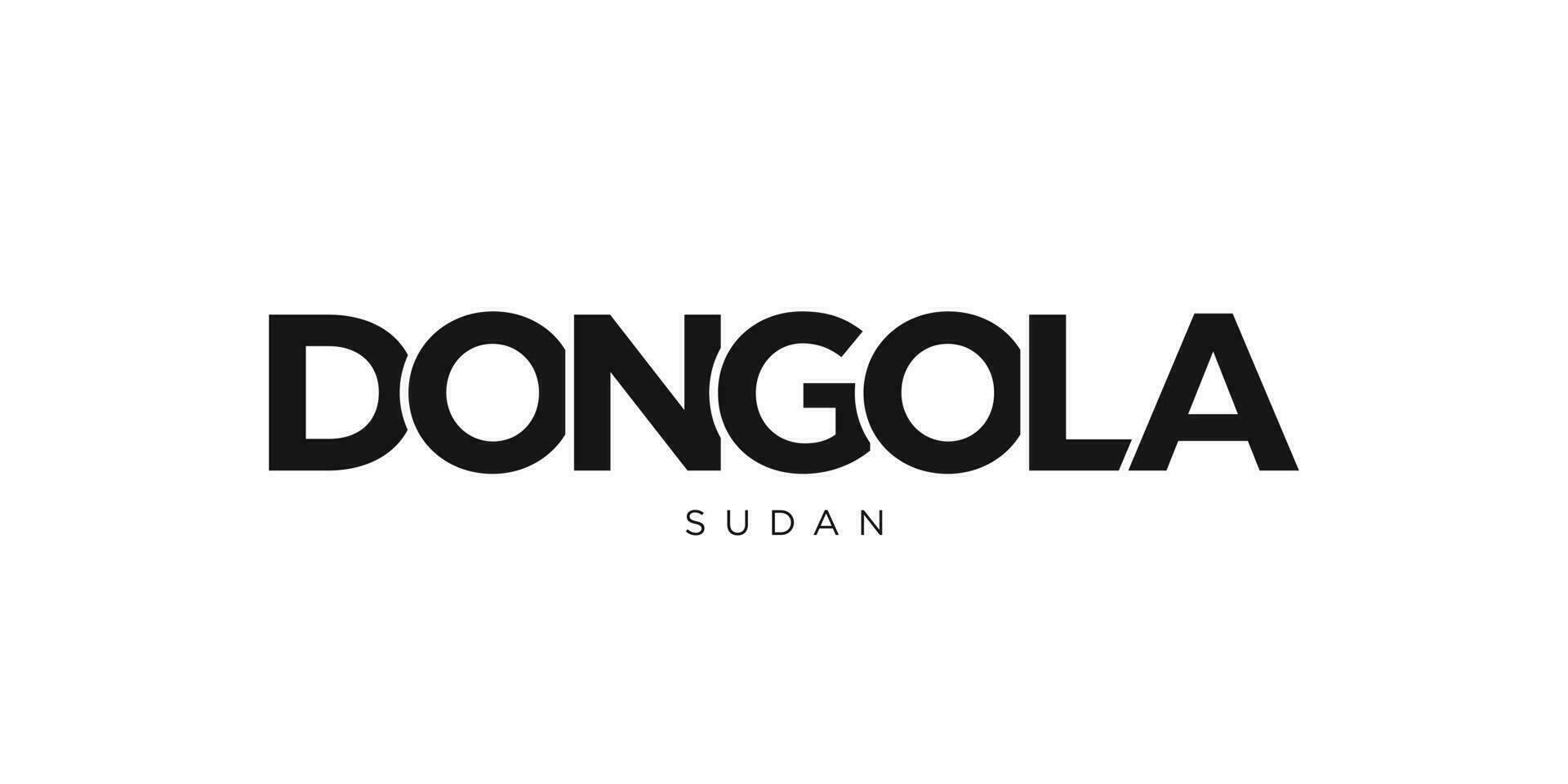 dongola i de sudan emblem. de design funktioner en geometrisk stil, vektor illustration med djärv typografi i en modern font. de grafisk slogan text.