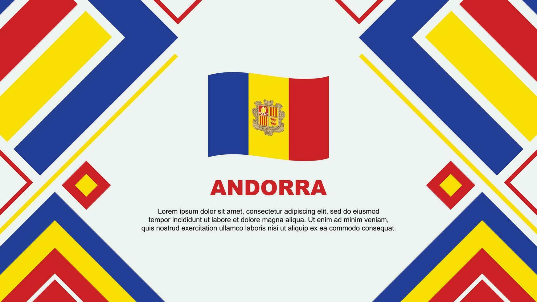 Andorra Flagge abstrakt Hintergrund Design Vorlage. Andorra Unabhängigkeit Tag Banner Hintergrund Vektor Illustration. Andorra Flagge